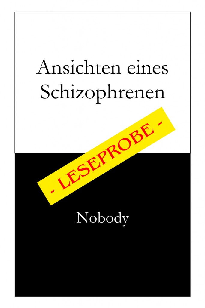 Cover-Leseprobe_Ansichten-eines-Schizophrenen